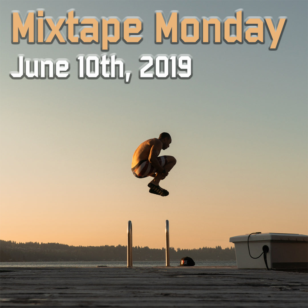 Combat Flip Flops Mixtape Monday June 6th, 2019